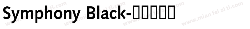 Symphony Black字体转换